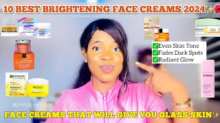 10 BEST BRIGHTENING FACE CREAMS FOR GLOWING SKIN IN 2024  Face Creams That Will Give You Glass Skin [upl. by Harolda702]