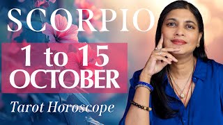 SCORPIO Tarot reading from 1st to 15th October 2024 [upl. by Cyprio86]