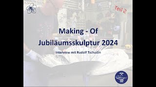 MakingOff  Jubiläumsskulptur Eptinger 2024 [upl. by Eetnahs212]