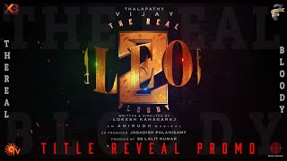 LEO 2 OFFICIAL TITLE TEASER Thalapathy Vijay  Lokesh kanagaraj  Editing by VISHVA [upl. by Asilem81]