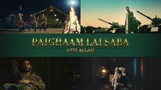 Paighaam Layi Saba  Atif Aslam  6th September 2021  ISPR [upl. by Chatav]