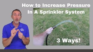 3 Ways to Increase Pressure in an Irrigation System [upl. by Shellans736]