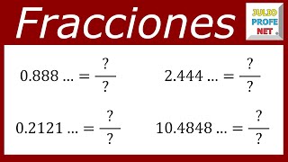 FRACCIONES GENERATRICES DE NÚMEROS DECIMALES INFINITOS PERIÓDICOS PUROS [upl. by Constance]