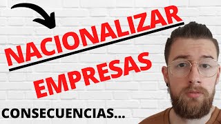 Que significa NACIONALIZAR empresas  NACIONALIZACION de EMPRESAS Pablo Iglesias España  QUE ES [upl. by Zurn193]