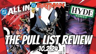 New Comics Preview Batman DC All in Special  Hyde Street amp More  The Pull List Preview 10224 [upl. by Nyledam224]