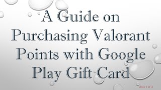 A Guide on Purchasing Valorant Points with Google Play Gift Card [upl. by Sallie]