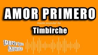 Timbiriche  Amor Primero Versión Karaoke [upl. by Nanete464]