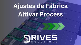 Ajustes de Fábrica l Altivar Process [upl. by Dani]