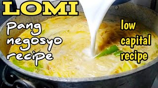 LOMI PANG NEGOSYO RECIPE [upl. by Cora]