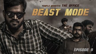 Temple Monkeys Office Ep 9  Beast Mode  Temple Monkeys [upl. by Nwotna]