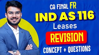 IND AS 116 Revision  All Concepts alongwith Imp Ques  CA Final FR  CA Aakash Kandoi [upl. by Ientruoc]