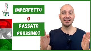 Imperfetto o passato prossimo  Quando si usano limperfetto e il passato prossimo in italiano [upl. by Naret802]