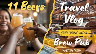 Toit MicroBrewery11 Beers 1 BreweryBest Brewery in Bengaluru explained in Travel Vlog Huge [upl. by Sawyer689]