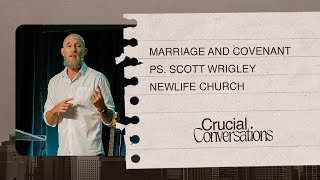 Crucial Conversations Marriage and Covenant [upl. by Hubble873]