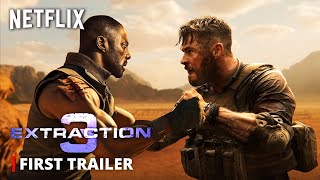 EXTRACTION 3 – First Trailer 2024 Chris Hemsworth Idris Elba  Netflix [upl. by Heady540]