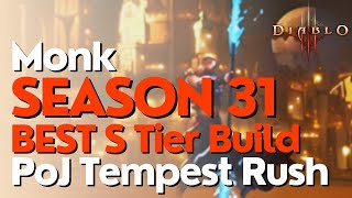 Diablo 3 Season 31 Monk PoJ Tempest Rush Build Guide [upl. by Ittak]