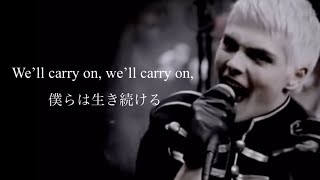 和訳 Welcome to the Black Parade  My Chemical Romance [upl. by Gabbey]