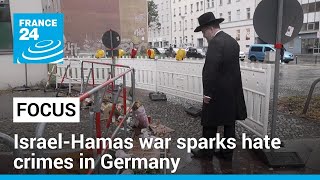 IsraelHamas war sparks hate crimes against Germany’s Jewish community  FOCUS • FRANCE 24 [upl. by Alon]