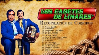 Los Cadetes de Linares Recopilación  Corridos Viejitos Famosos Pero Bonitas Éxitos Inolvidables [upl. by Assillam371]