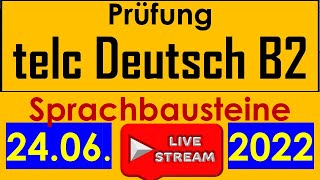 B2 Sprachbausteine  B2 Grammatik  Live am 24062022 [upl. by Nichani]