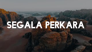 Segala Perkara MilikMu Tuhan Suatu Hari Lirik  Bryce Adam [upl. by Arek]