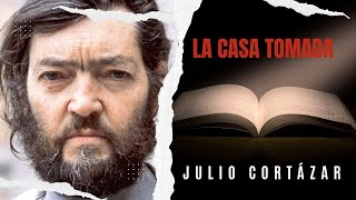 La casa tomada  Julio Cortázar  Audiocuento  Audiolibro  Audiobook [upl. by Parthena442]