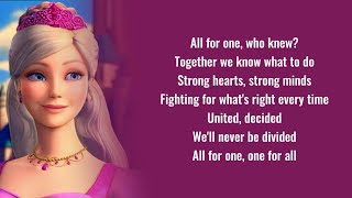 Barbie  All For One  Lyrics Barbie and The Three Musketeers [upl. by Waldos]