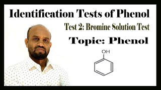 Lesson 22 Bromine Solution Test of Phenol  Topic Phenol  Organic Chemistry [upl. by Maon]