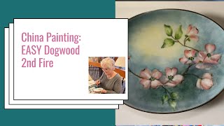 Porcelain Painting EASY Dogwood  2nd Fire [upl. by Yelrah]