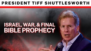 Israel War and Final Bible Prophecy  Tiff Shuttlesworth [upl. by Robertson521]