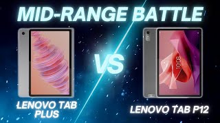 Lenovo Tab Plus vs Lenovo Tab P12  Full Comparison [upl. by Enivid506]