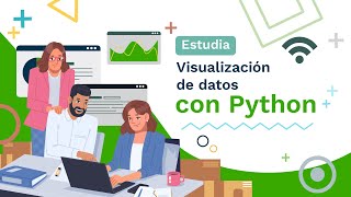 Curso Visualización de datos con Python [upl. by Notxap]