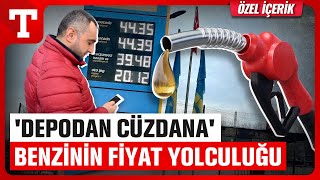 Benzine Zammın Perde Arkası Türkiye’de Akaryakıt Fiyatları Nasıl Belirleniyor Türkiye Gazetesi [upl. by Nahsez]