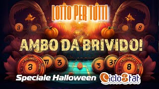 Ambo da Brivido LOTTO PER TUTTI Speciale Halloween [upl. by Caryn]