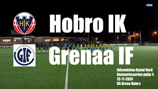 Hobro IK  Grenaa IF  Kamp i fuld længde  15112024 [upl. by Rhynd561]