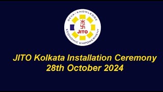 JITO Kolkata Installation Ceremony 28th October 2024 [upl. by Rocker]