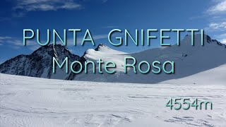 Punta Gnifetti  Monte Rosa I My first 4000er [upl. by Bette720]