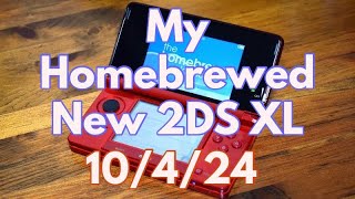 My Homebrewed New 2DS XL October 2024 [upl. by Ysnat]