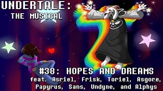 Undertale the Musical  Hopes and Dreams [upl. by Edson]