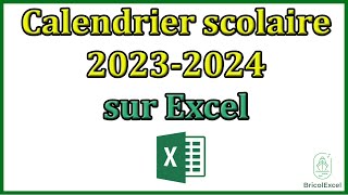 Calendrier scolaire 2023 2024 Excel gratuit [upl. by Oruasi]