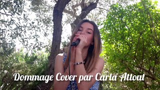 Dommage Erza Muqoli Cover  Carla Attout [upl. by Elocim]