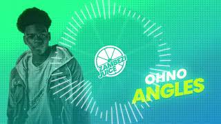 Ohno  Angles  Zambezi Juice [upl. by Tinor]