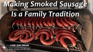 Homemade Smoked Sausage  A Texas Family Tradition [upl. by Adne35]