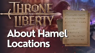 About Hamel Codex Collection Locations  Throne and Liberty Guide [upl. by Vivian]