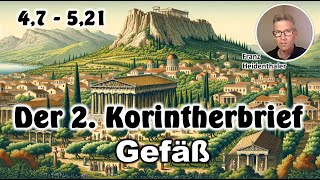 2Korinther 47  521  4v7  Gefäß  Franz Heidenthaler  CGG [upl. by Anairdna266]