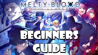 The Beginners guide to Melty Blood Type Lumina [upl. by Asset]