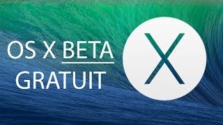 Avoir les beta de OS X 1010 Yosemite gratuitement sans compte développeur [upl. by Aidaas]