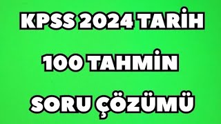 2024 KPSS TARİHİ FULLEMEK İSTEYENLER İÇİN 100 TAHMİN SORU  Mutlaka İzlemelisin  kpsstarih kpss [upl. by Annis]