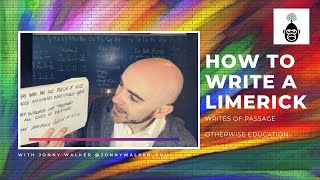 How To Write a Limerick with Jonny Walker  OtherWise Education [upl. by Alcock517]