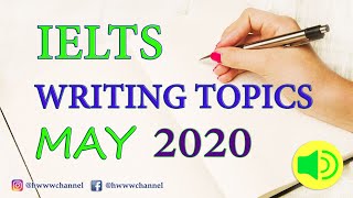 IELTS Writing Test Topics  May 2020 [upl. by Salisbarry]